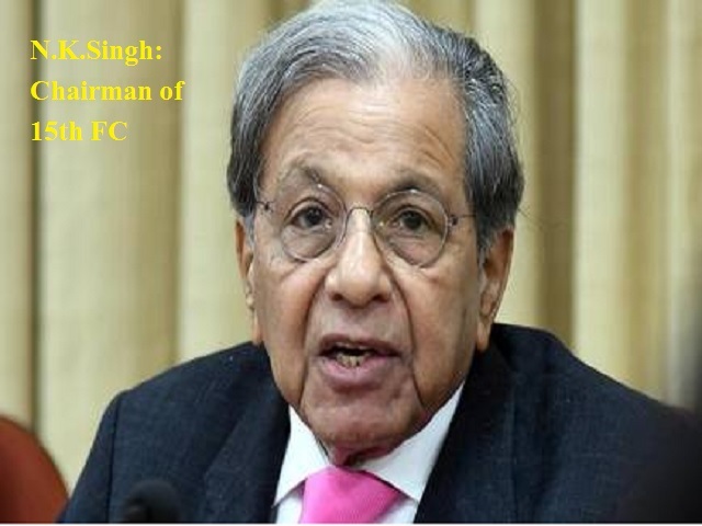 N.K. Singh: Chairman of 15th Finance Commission